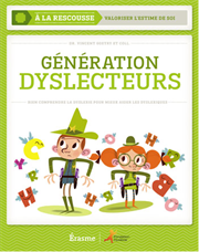 Génération dyslecteurs - Livre + Manuel numérique simple